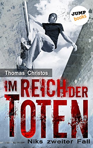 Im Reich der Toten - Niks zweiter Fall (German Edition)