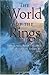 The World of the Rings: Language, Religion, and Adventure in Tolkien