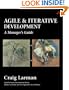 Agile and Iterative Development: A Manager's Guide