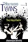 The Hollywood Twins - The Hills Party (Contemporary Romance)