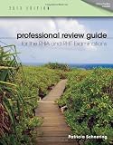Professional Review Guide for the RHIA and RHIT Examinations, 2013 Edition