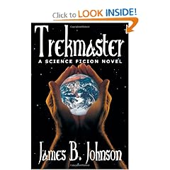 Trekmaster: A Science Fiction Novel by James B. Johnson