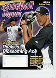 Baseball Digest 69th Anniversary Year July August 2010 Volume 69, No. 4 Features On: Ubaldo Jimenez, Robinson Cano, Andre Ethier, Rocky Colavito, Jim Kaat
