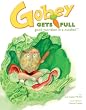 Gobey Gets Full: Good Nutrition in a Nutshell