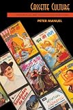 Cassette Culture: Popular Music and Technology in North India (Chicago Studies in Ethnomusicology)