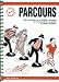 Book Parcours: Outil De Formation Sur Le VIH/SIDA - Techniques De Communication Et De Gestion Des Rapports Humaines (Strategies Pour L'Espoir)