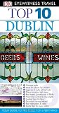Top 10 Dublin (EYEWITNESS TOP 10 TRAVEL GUIDE)