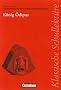 Klassische Schullekt�re: K�nig �dipus: Text - Erl�uterungen - Materialien