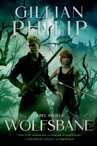 Wolfsbane: A Novel (Rebel Angel Series)