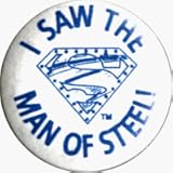 Superman - I Saw The Man Of Steel (Superman Logo) - 1