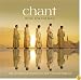 Chant: Music For The Soul