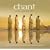 Chant: Music For The Soul