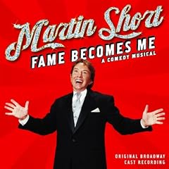 Martin Short: Fame Becomes Me