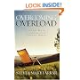 Overcoming Overload: Seven Ways to Find Rest in Your Chaotic World