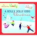 A Holly Jolly Kids Christmas