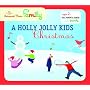A Holly Jolly Kids Christmas