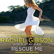 Rescue Me | [Rachel Gibson]