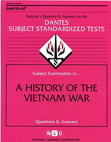 DSST A History of the Vietnam War (Passbooks) (DANTES SUBJECT STANDARDIZED TESTS (DANTES))