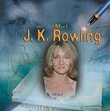 Meet J.K. Rowling (Tony Stead Nonfiction Independent Reading Collections)