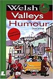 Welsh Valleys humour