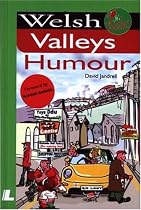 Welsh Valleys Humour (It's Wales)