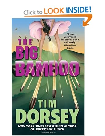 The Big Bamboo (Serge Storm 8) - Tim Dorsey