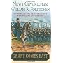 Grant Comes East by Newt Gingrich