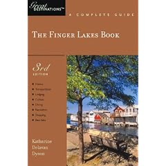 The Finger Lakes Book: Great Destinations: A Complete Guide, Third Edition