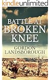 Battle At Broken Knee