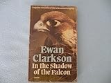 In the shadow of the falcon