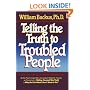 Telling the Truth to Troubled People