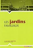 Les Jardins Familiaux