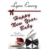 Happy New Year, Baby ~ Lynn Emery