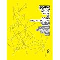 Spatial Agency: Other Ways of Doing Architecture