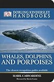 Whales, dolphins and porpoises