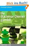 The Blackmar-Diemer Gambit: A Modern Guide to a Fascinating Chess Opening