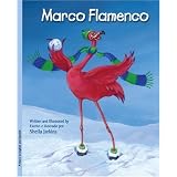 Marco Flamingo / Marco Flamenco