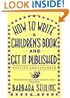How to Write a Children's Book and Get It Published