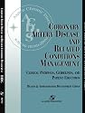 Coronary Artery Disease & Related Conditions Mgmt (Aspen Chronic Disease Management Series)