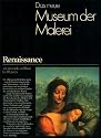Renaissance von Leonardo und D&uuml;rer bis El Greco (Reihe: Das neue Museum der Malerei) (Kunstband - Bildband)