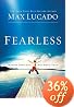 Fearless: Imagine Your Life Without Fear