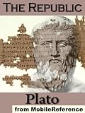 The Republic by Plato. Translated with Introduction and Analysis by Benjamin Jowett. Published by MobileReference (mobi). The Republic by Plato. Translated with Introduction and Analysis by Benjamin Jowett. Published by MobileReference (mobi).