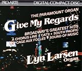 Give My Regards / Broadway`s Greatest Hits