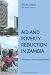 Aid and Poverty Reduction in Zambia: Mission Unaccomplished