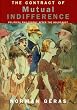 The Contract of Mutual Indifference: Political Philosophy After the Holocaust
