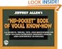 The "Hip-Pocket" Book of Vocal Know-How