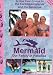 Mermaid, Our Family in Paradise