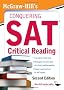 McGraw-Hill's Conquering SAT Critical Reading (5 Steps to a 5 on the Advanced Placement Examinations)