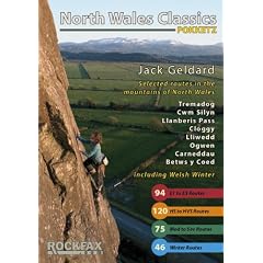 North Wales Classics: Tremadog, Cwm Silyn, Llanberis Pass Cloggy, Lliwedd, Tryfan, Idwal, Carneddau: Rock Climbing Guide