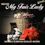 Songs From My Fair Lady